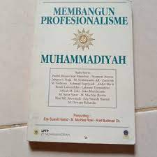 Membangun Profesionalisme Muhammadiyah